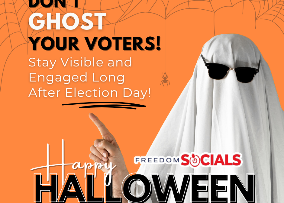 Don’t Ghost Your Voters This Halloween!